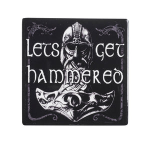 Let's Get Hammered Coaster - Goth Mall
